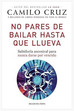 Compra No Pares De Bailar Hasta Que Llueva en click.gt
