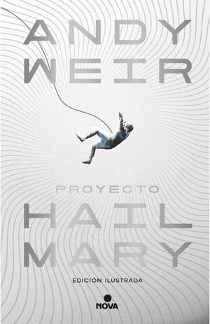 Compra Proyecto Hail Mary (edic Ilustrada) en click.gt