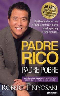 Compra Padre Rico, Padre Pobre (edición 20 Aniversario) en click.gt