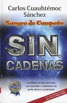 Portada del libro SANGRE DE CAMPEON. SIN CADENAS - Compralo en Aristotelez.com