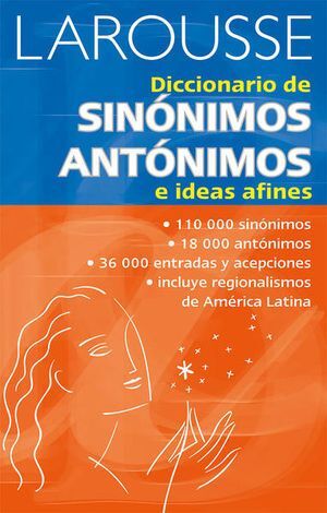 Portada del libro DICCIONARIO DE SINONIMOS ANTONIMOS E IDEAS AFINES - Compralo en Aristotelez.com