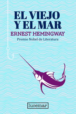Compra El Viejo Y El Mar en click.gt