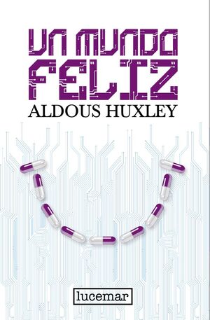 Compra Un Mundo Feliz en click.gt