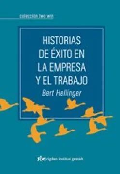 Portada del libro HISTORIAS DE EXITO EN LA EMPRESA Y EL TRABAJO  - Compralo en Aristotelez.com