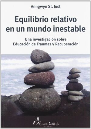 Portada del libro EQUILIBRIO RELATIVO EN UN MUNDO INESTABLE - Compralo en Aristotelez.com