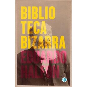 Compra Biblioteca Bizarra en click.gt