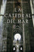 Portada del libro LA CATEDRAL DEL MAR  - Compralo en Aristotelez.com