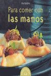 Portada del libro PARA COMER CON LAS MANOS - Compralo en Aristotelez.com