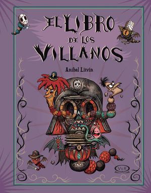 El Libro De Los Villanos / Pd.. Las mejores ofertas en libros están en Aristotelez.com