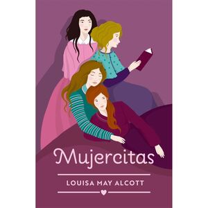 Clasicos - Mujercitas. Aristotelez.com es tu primera opción en libros.