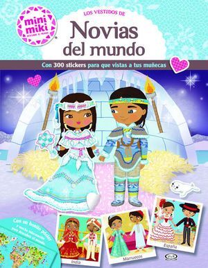 Vestidos De Novias Del Mundo, Los / Incluye 300 Stickers. Zerobolas tiene los mejores precios y envíos más rápidos.