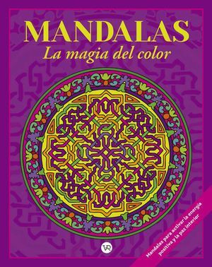 Mandalas La Magia Del Color 5. Zerobols.com, Tu tienda en línea de libros en Guatemala.