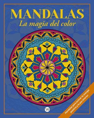 Mandalas La Magia Del Color 13. ¡Compra productos originales en Aristotelez.com con envío gratis!