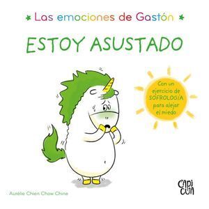 Portada del libro LAS EMOCIONES DE GASTON: ESTOY ASUSTADO - Compralo en Aristotelez.com