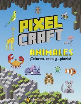 Portada del libro PIXELCRAFT ANIMALES - Compralo en Aristotelez.com