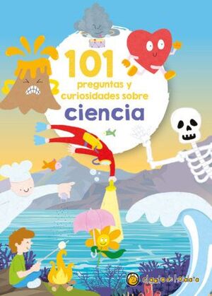 Portada del libro 101 PREGUNTAS Y CURIOSIDADES SOBRE CIENCIA - Compralo en Aristotelez.com