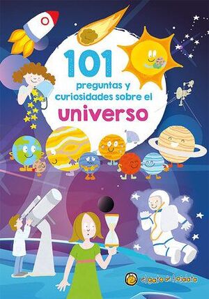 Portada del libro 101 PREGUNTAS Y CURIOSIDADES SOBRE EL UNIVERSO - Compralo en Aristotelez.com