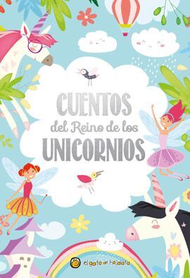 Cuentos Del Reino De Los Unicornios. Zerobols.com, Tu tienda en línea de libros en Guatemala.