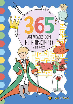 365 Actividades Con El Principito Y Sus Amigos. Compra en Aristotelez.com. ¡Ya vamos en camino!