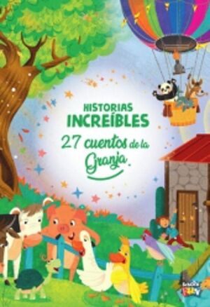 Compra Historias Increibles-27 Cuentos De La Granja en click.gt