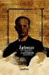 Árbenz: Tres Discursos Desde Una Guatemala Inconclusa. La variedad más grande de libros está Aristotelez.com