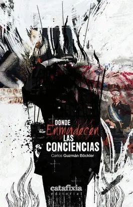 Portada del libro DONDE ENMUDECEN LAS CONCIENCIAS - Compralo en Aristotelez.com