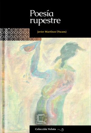 Compra Poesía Rupestre en click.gt