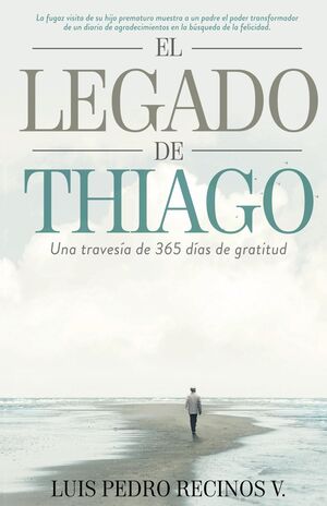 Compra El Legado De Thiago en click.gt