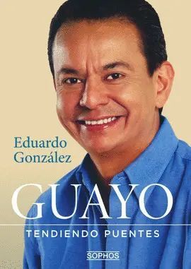 Compra Guayo. Tendiendo Puentes en click.gt