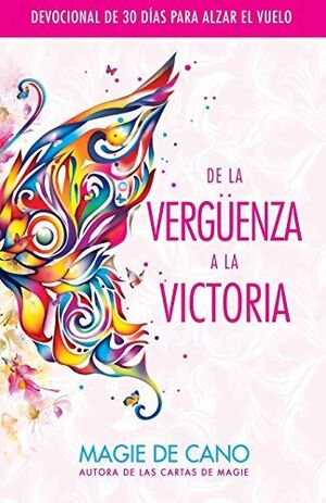 Portada del libro DE LA VERGÜENZA A LA VICTORIA - Compralo en Aristotelez.com