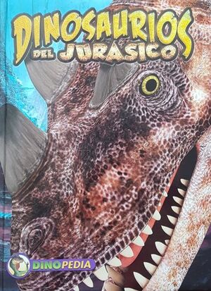 Dinopedia: Dinosaurios Del Jurasico Bilat9720. Aristotelez.com, la mejor tienda en línea de Guatemala.