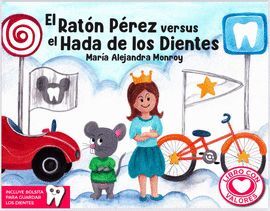 Portada del libro EL RATÓN PÉREZ VERSUS EL HADA DE LOS DIENTES - Compralo en Aristotelez.com