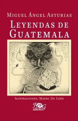 Compra Leyendas De Guatemala (ilustrado) en click.gt