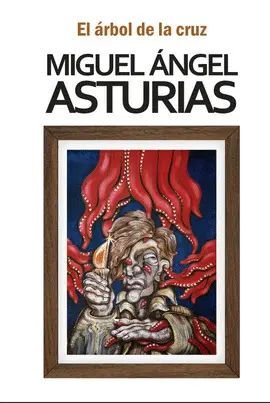 Compra El Árbol De La Cruz en click.gt
