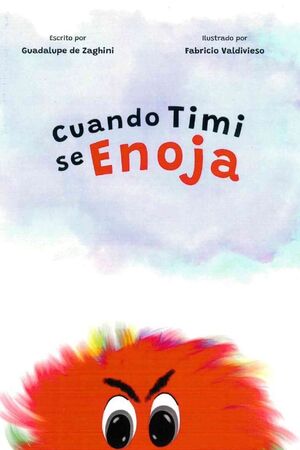 Cuando Timi Se Enoja. Aristotelez.com es tu primera opción en libros.