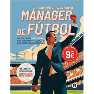 Compra Conviertete En Tu Propio Manager De Futbol en click.gt