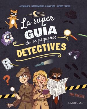 Compra La Superguia De Los Pequeños Detectives en click.gt