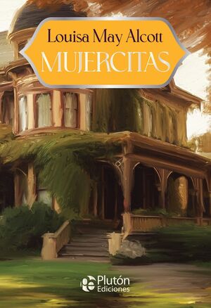 Compra Mujercitas - Aniversario 15 Años en click.gt