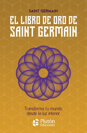 Compra El Libro De Oro De Saint Germain en click.gt