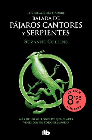 Los Juegos Del Hambre 0: Balada De Pajaros Cantores Y Serpientes Edición Limitada. Aristotelez.com es tu primera opción en libros.