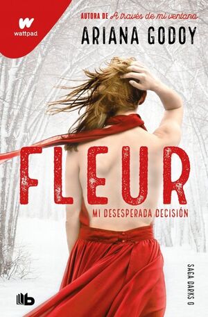 Fleur. Mi Desesperada Decisión (darks 0). Compra hoy, recibe mañana a primera hora. Paga con tarjeta o contra entrega.