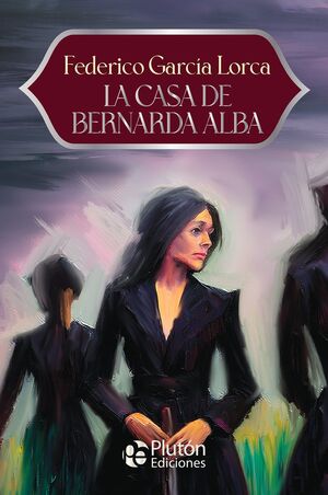 Compra La Casa De Bernarda Alba - Aniversario 15 Años en click.gt