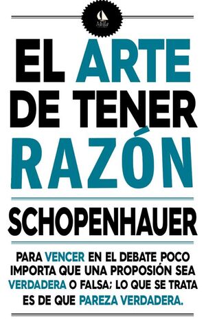 Compra El Arte De Tener Razon en click.gt