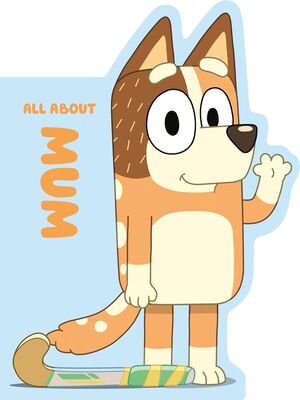 Portada del libro BLUEY: ALL ABOUT MUM - Compralo en Aristotelez.com