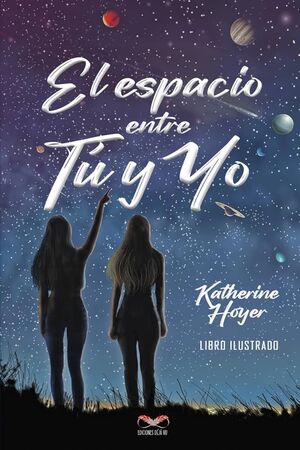 Portada del libro EL ESPACIO ENTRE TU Y YO - Compralo en Aristotelez.com