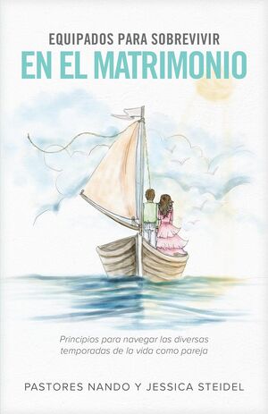 Equipados Para Sobrevivir En El Matrimonio. Encuentra más libros en Aristotelez.com, Envíos a toda Guate.