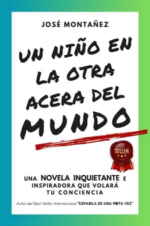 Un Niño En La Otra Acera Del Mundo. Compra desde casa de manera fácil y segura en Aristotelez.com