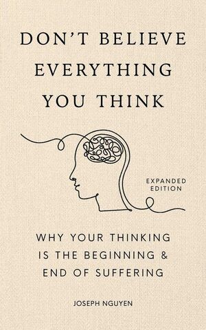 Portada del libro DON'T BELIEVE EVERYTHING YOU THINK (EXPANDED EDITION) - Compralo en Aristotelez.com