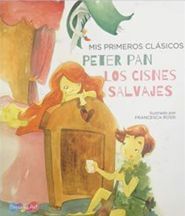 Portada del libro PETER PAN / LOS CISNES SALVAJES BBWSK1639 - Compralo en Aristotelez.com