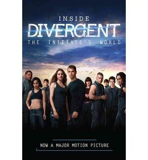 Portada del libro INSIDE DIVERGENT (MOVIE TIE-IN): THE INITIATE´S WORLD - Compralo en Aristotelez.com